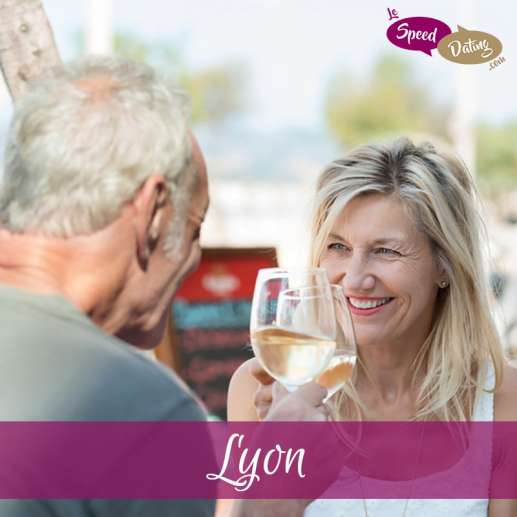 Speed Dating 50 ans et + à Lyon