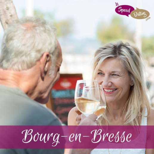Speed Dating à Bourg en Bresse