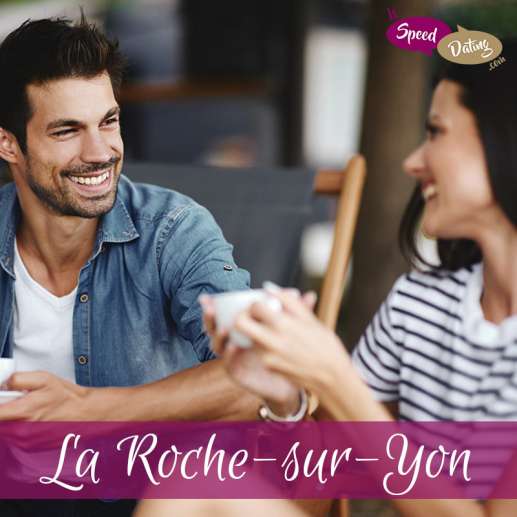 Speed Dating 20/29 ans à La Roche/Yon le vendredi 24 mai 2024 à 20:30