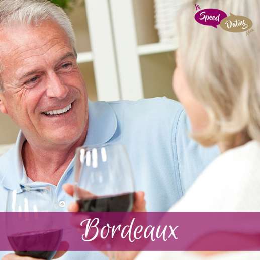 Speed Dating 65 ans et + à Bordeaux
