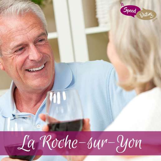 Speed Dating 60 ans et + à La Roche le vendredi 7 juin 2024 à 20:30