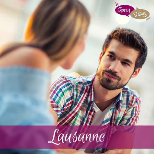 Speed Dating 20/24 ans à Lausanne