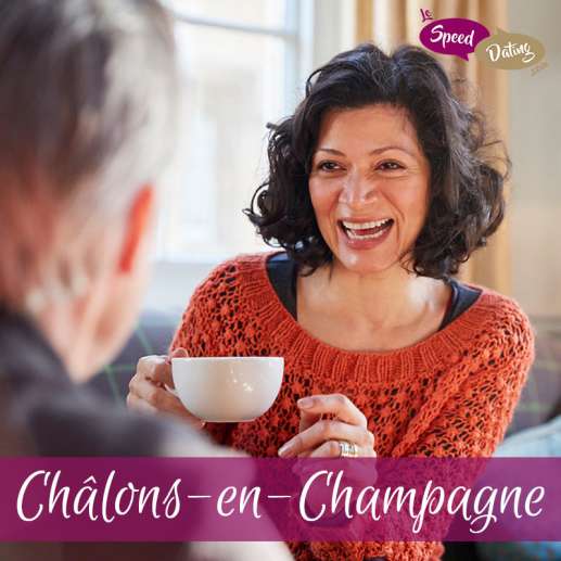 Speed Dating 55/64 ans à Châlons-en-Champagne le jeudi 18 avril 2024 à 20:30
