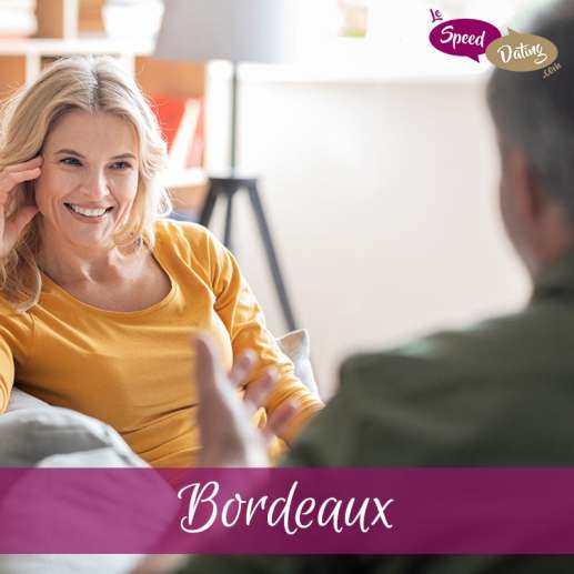 Speed Dating 45/54 ans à Bordeaux le dimanche 21 avril 2024 à 17:00